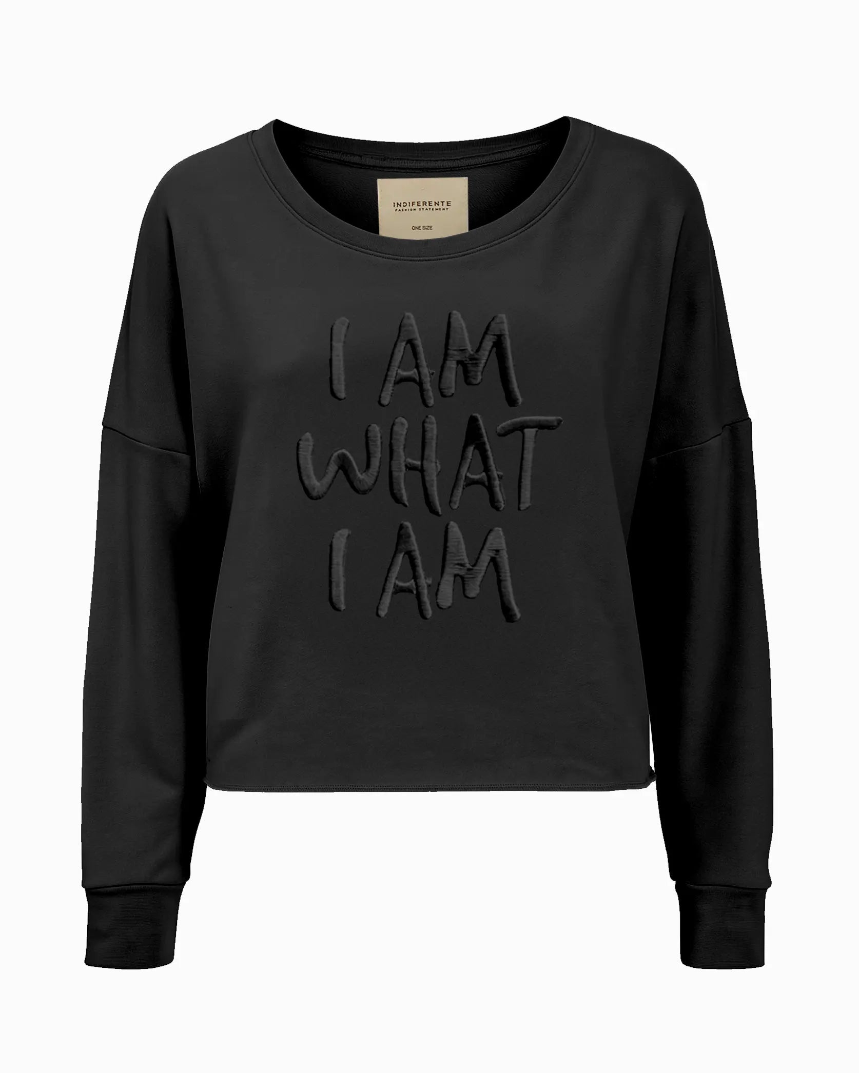 Sweat Crop oversized negra de In-Diferente Fashion con el mensaje 'I Am What I Am' bordado en alto relieve 